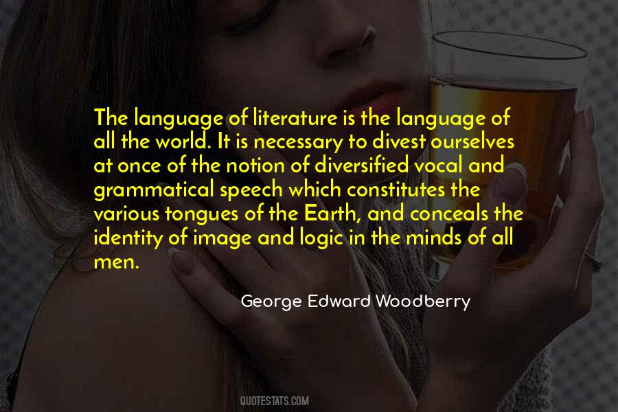 George Edward Woodberry Quotes #1301579