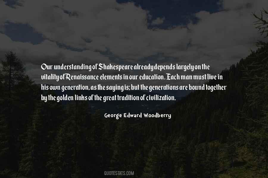George Edward Woodberry Quotes #305218