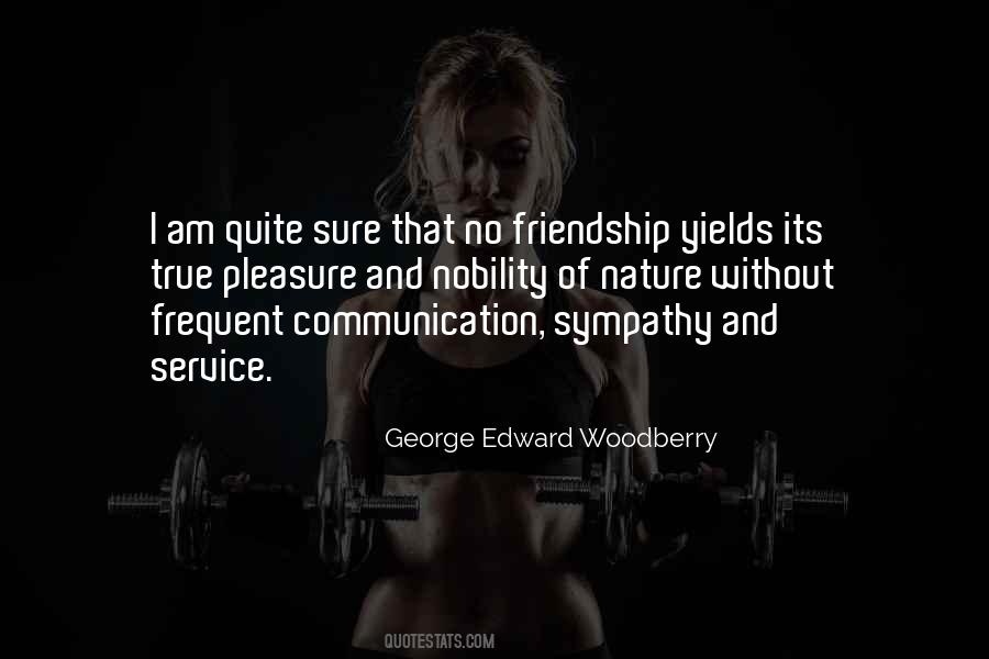 George Edward Woodberry Quotes #447960