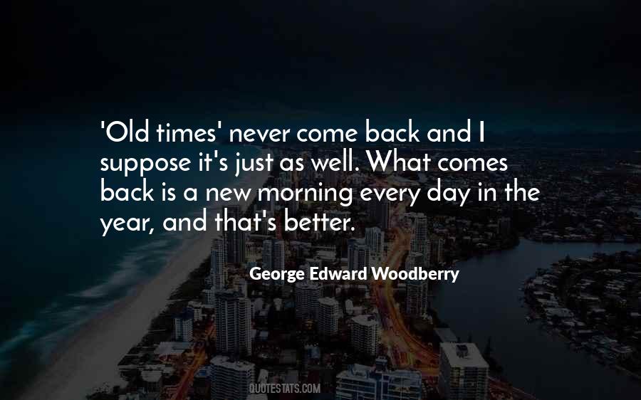 George Edward Woodberry Quotes #45542