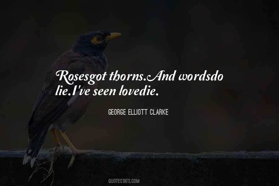 George Elliott Clarke Quotes #1159210