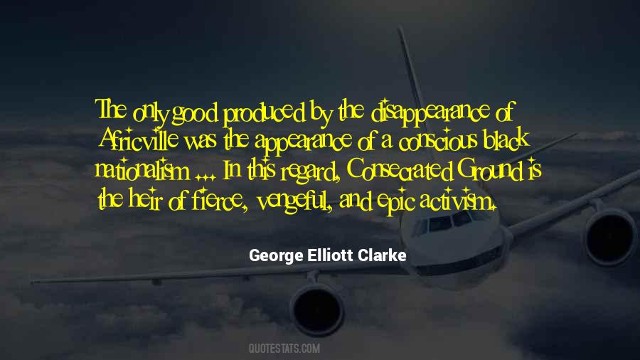 George Elliott Clarke Quotes #1502707