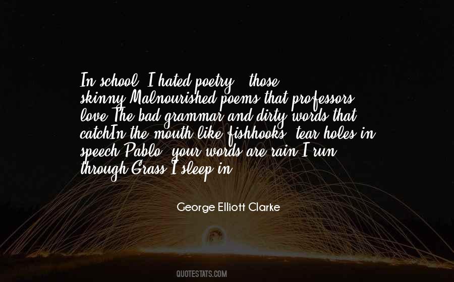 George Elliott Clarke Quotes #1573384