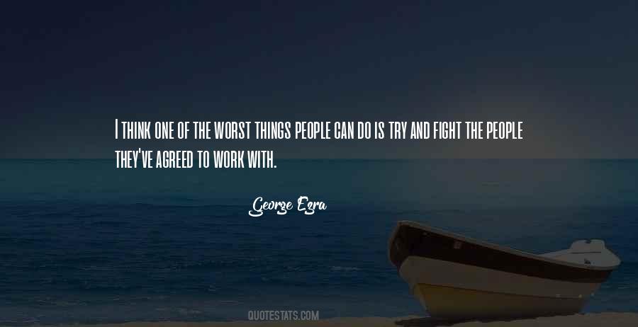 George Ezra Quotes #1184838
