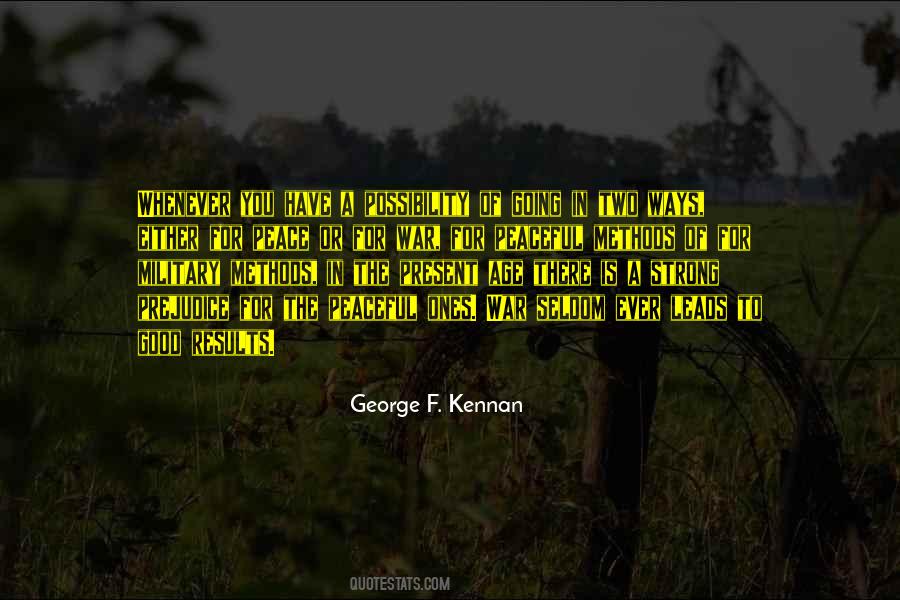 George F. Kennan Quotes #1254304