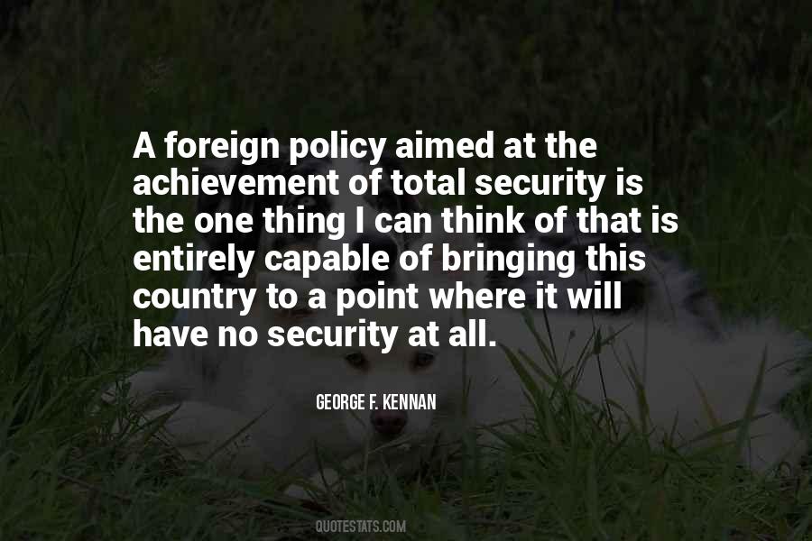 George F. Kennan Quotes #1494865