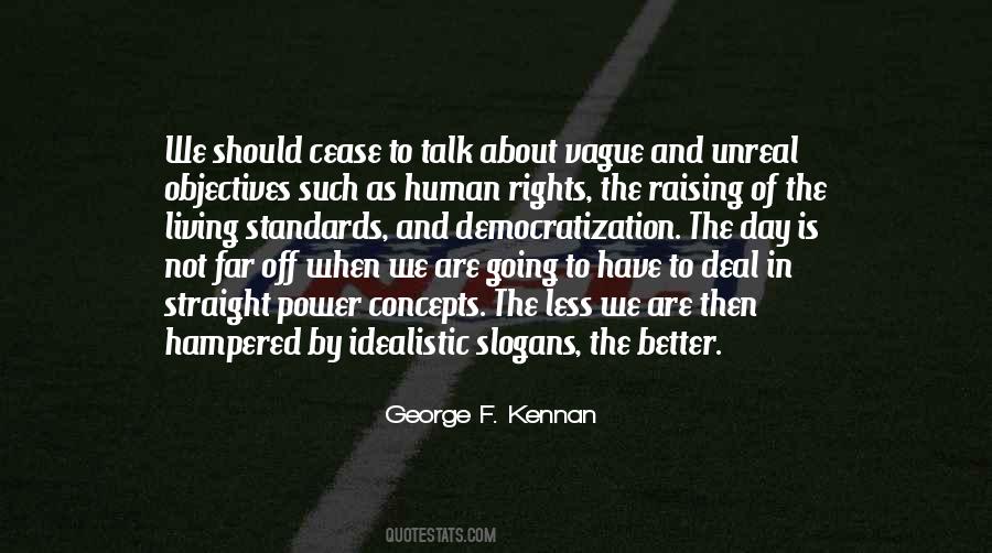George F. Kennan Quotes #1581579