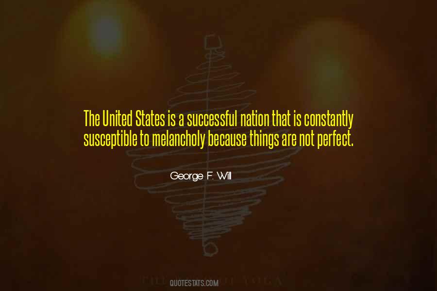 George F. Will Quotes #1070516