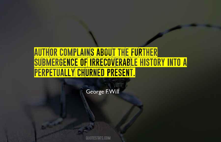 George F. Will Quotes #1146732