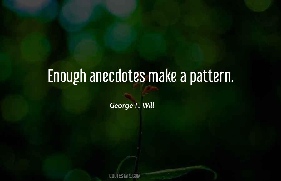 George F. Will Quotes #1190483