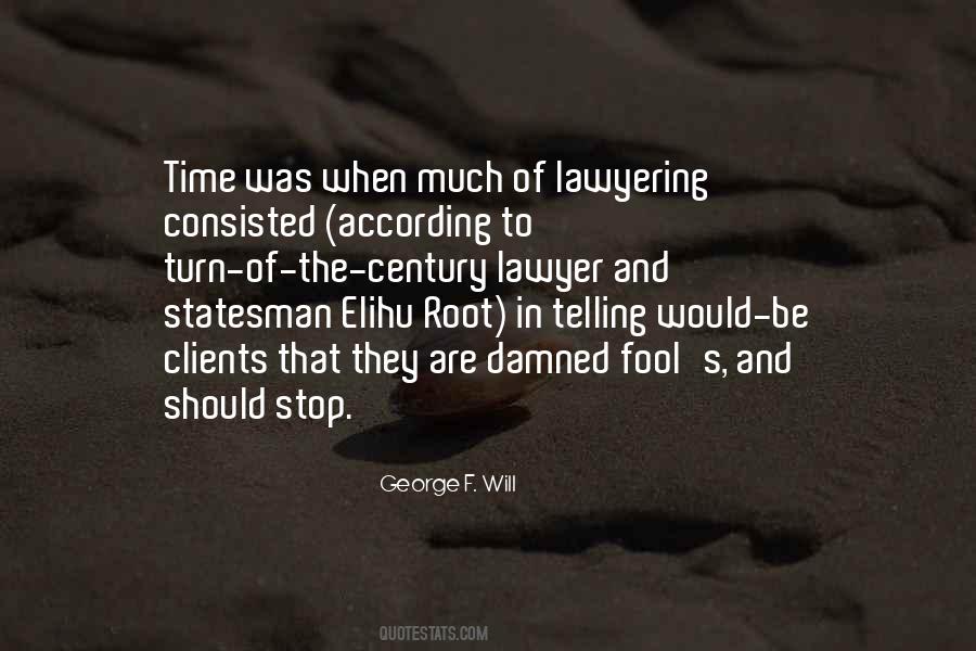 George F. Will Quotes #1492219