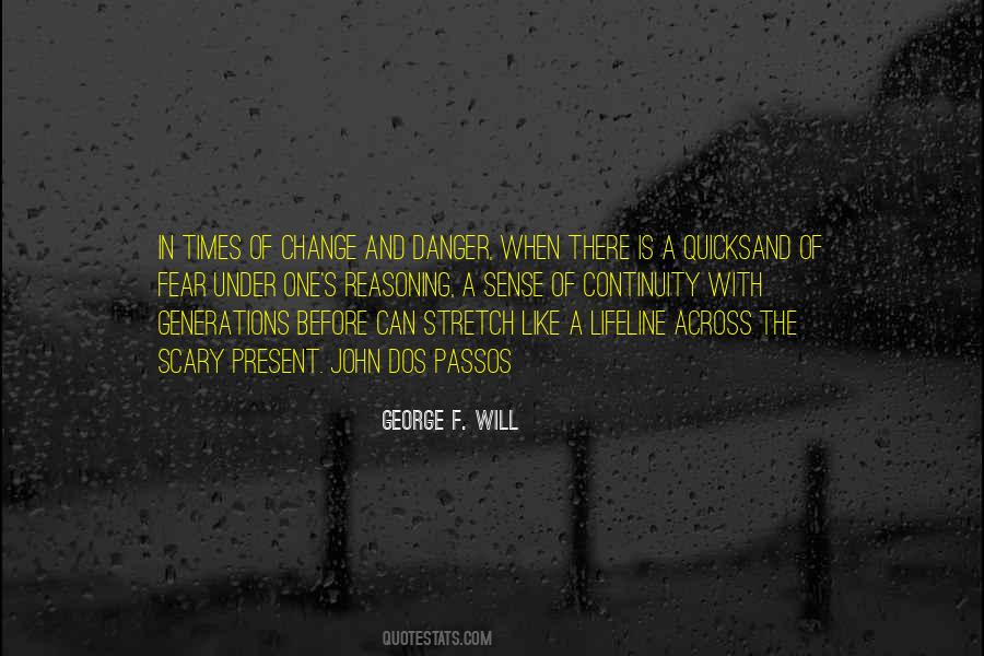 George F. Will Quotes #1605428