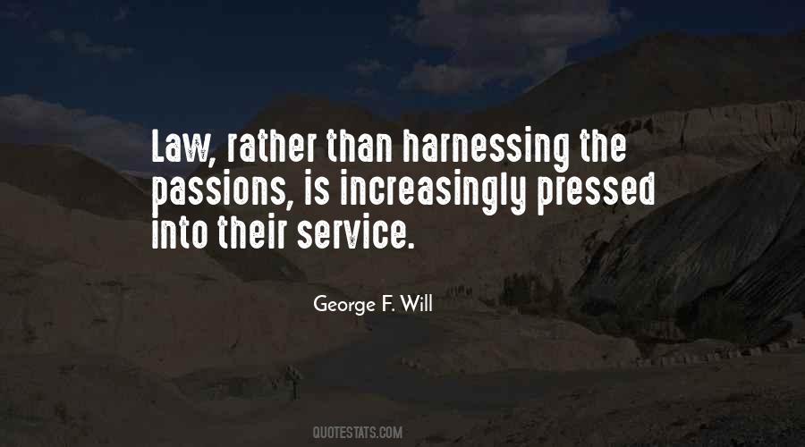 George F. Will Quotes #1794353