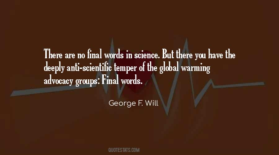 George F. Will Quotes #431667