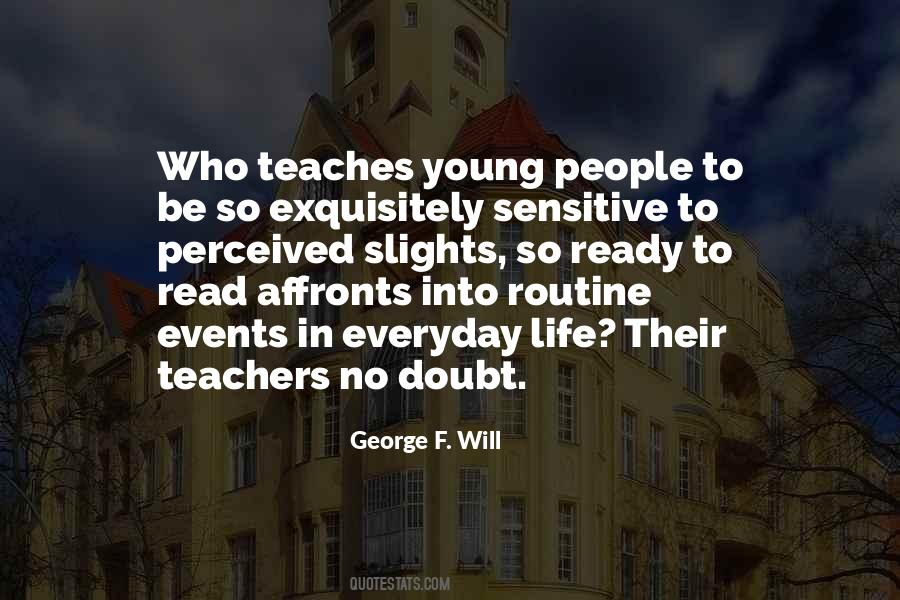 George F. Will Quotes #753525