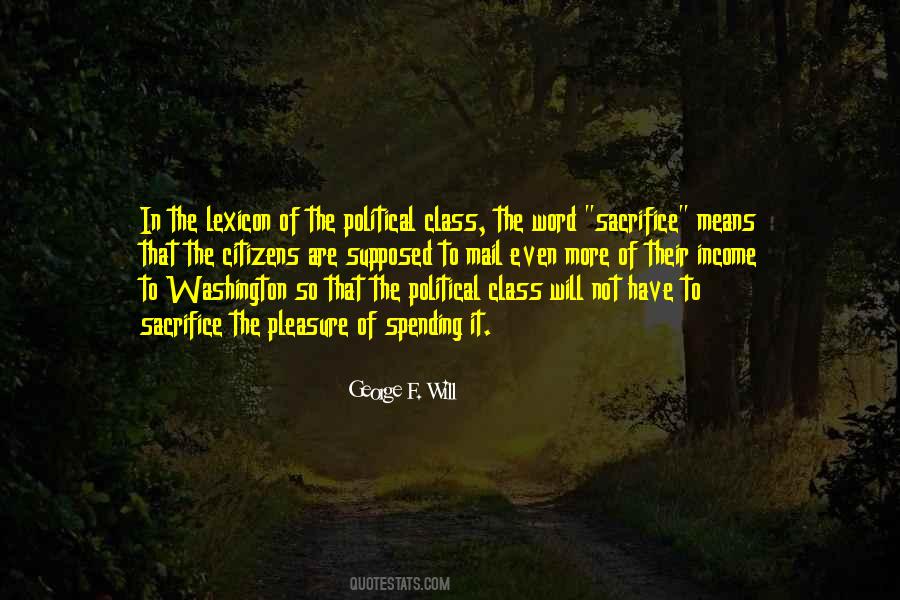 George F. Will Quotes #967446