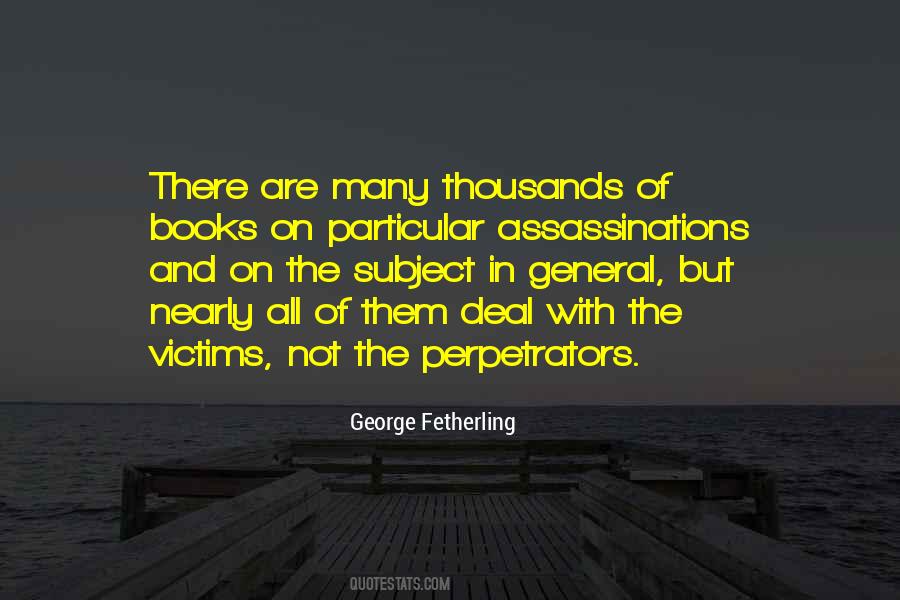 George Fetherling Quotes #1321012