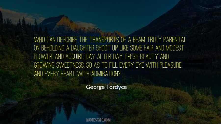 George Fordyce Quotes #1242279