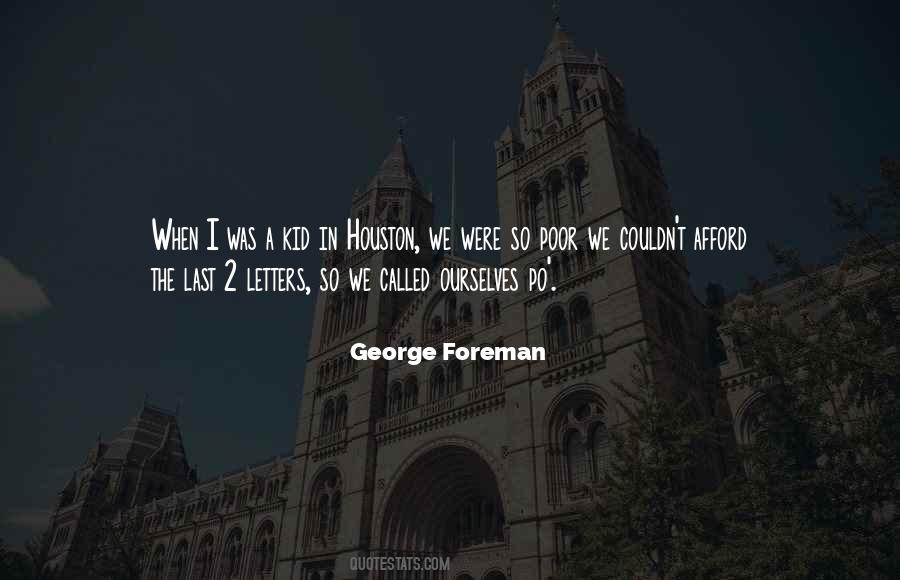 George Foreman Quotes #1095207