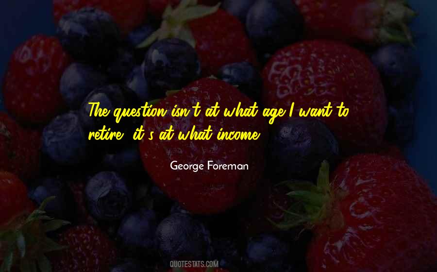 George Foreman Quotes #1118478