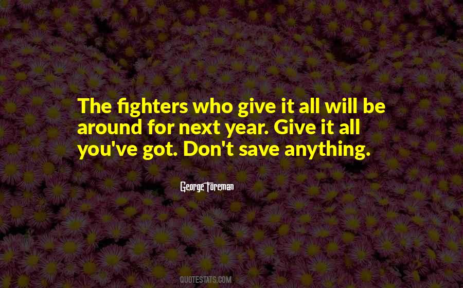 George Foreman Quotes #1153784