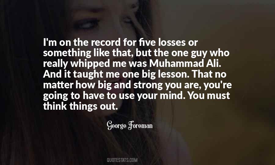 George Foreman Quotes #1300157
