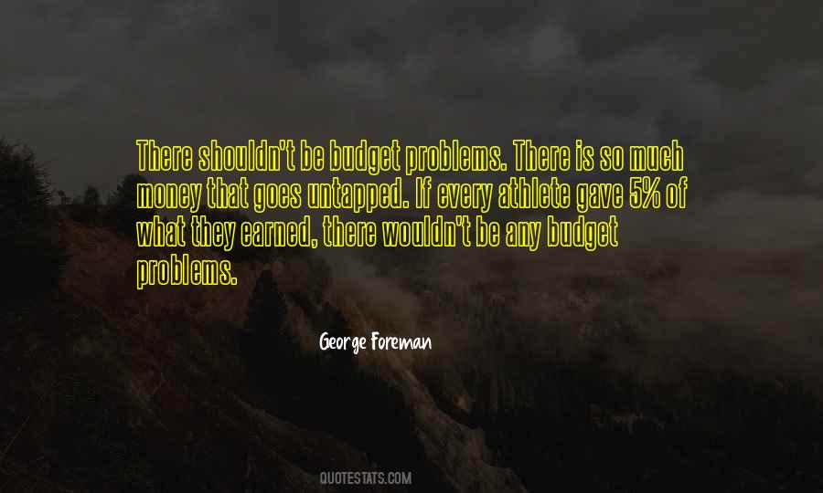 George Foreman Quotes #1417208