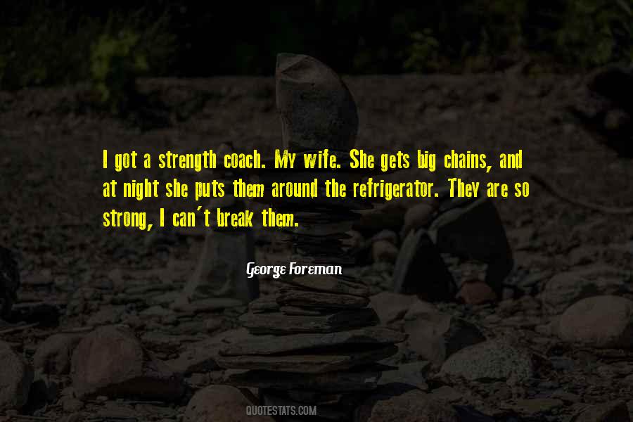 George Foreman Quotes #1692724