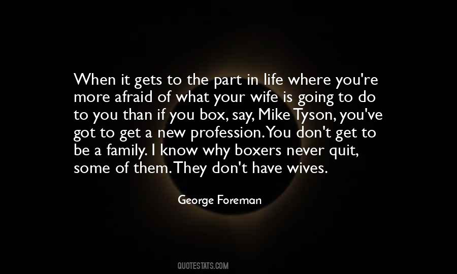 George Foreman Quotes #220751