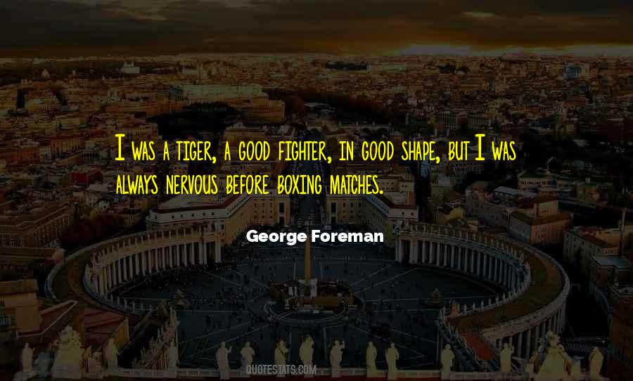 George Foreman Quotes #688540