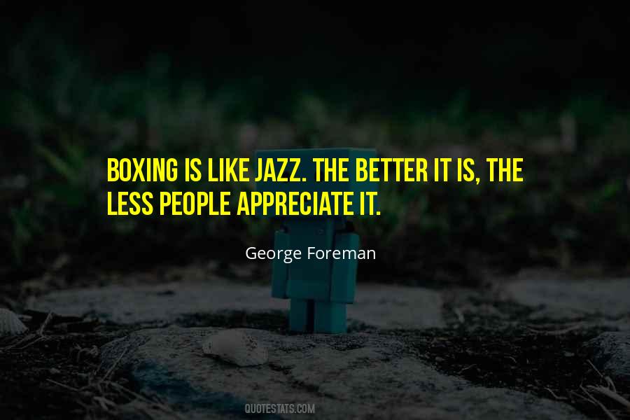 George Foreman Quotes #823680