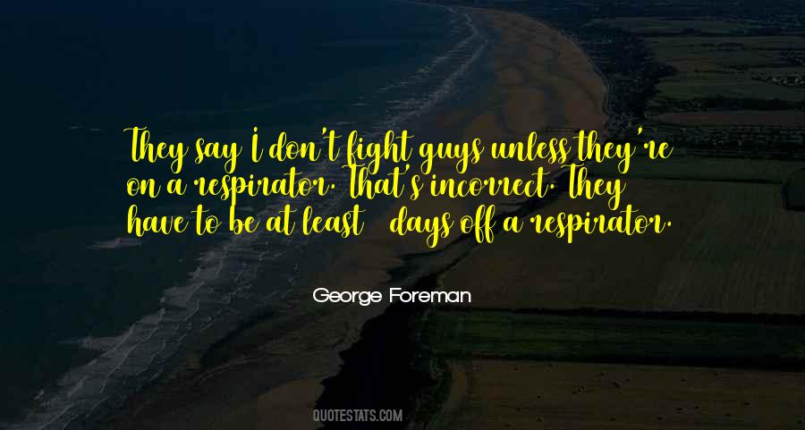 George Foreman Quotes #921772
