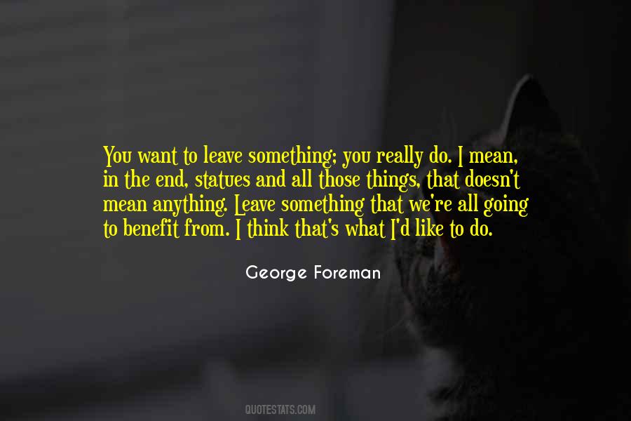 George Foreman Quotes #94720