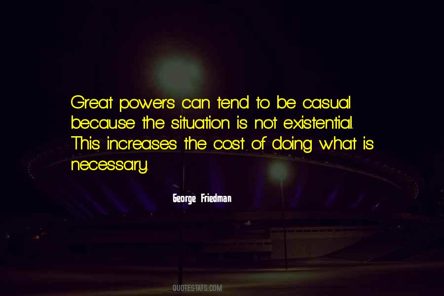 George Friedman Quotes #1532958