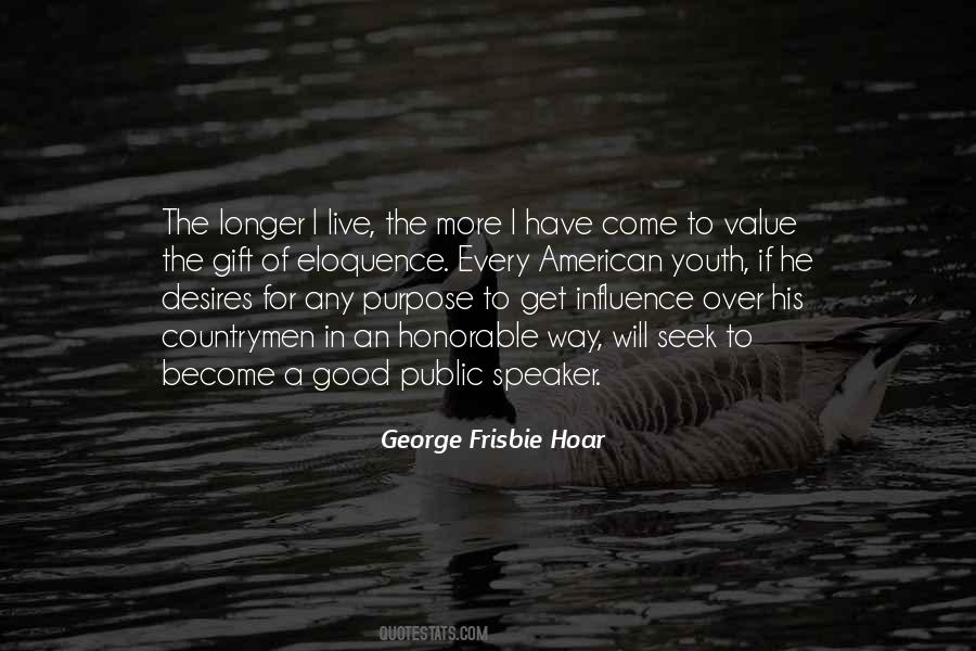 George Frisbie Hoar Quotes #1469082