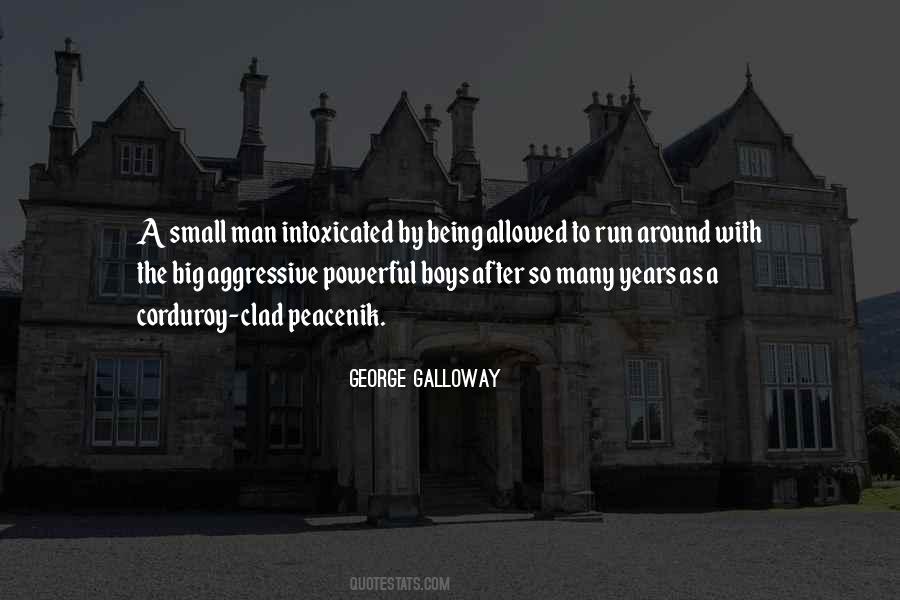 George Galloway Quotes #1166253