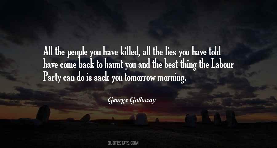 George Galloway Quotes #847195