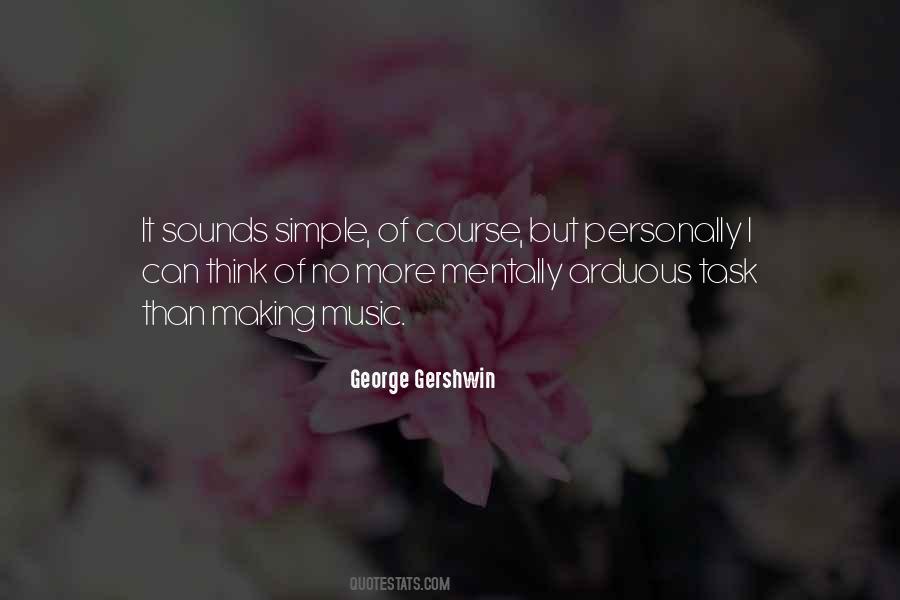 George Gershwin Quotes #1169898