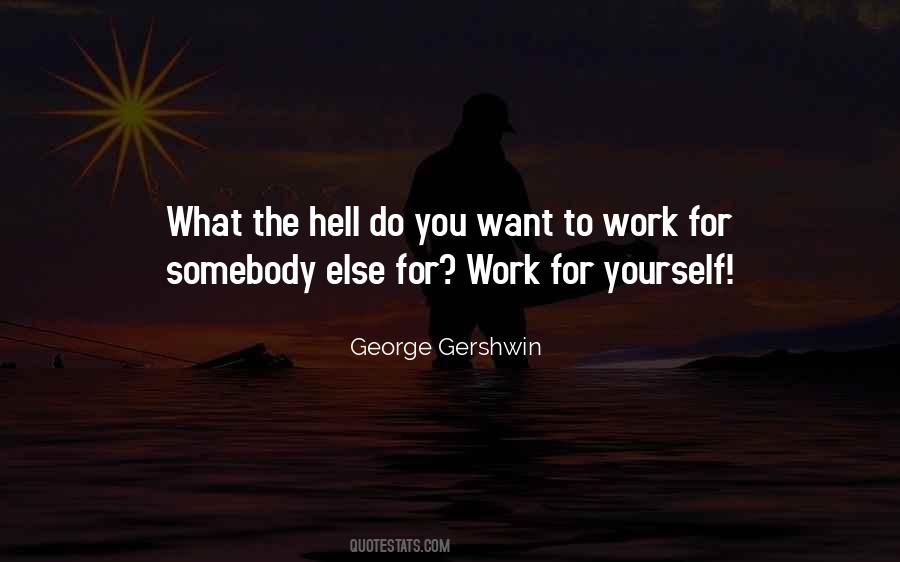 George Gershwin Quotes #1454462