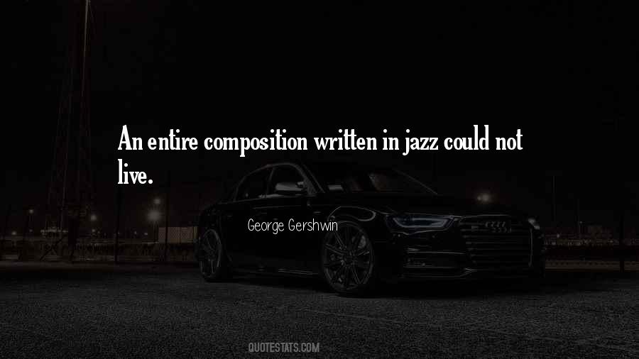 George Gershwin Quotes #1493506