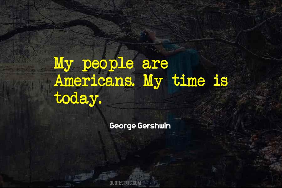 George Gershwin Quotes #1700865