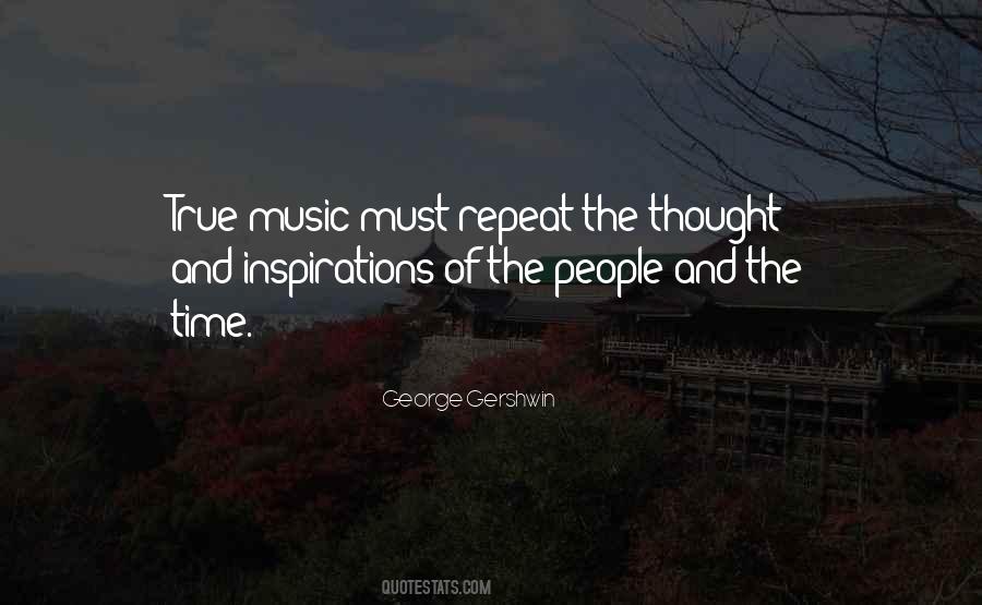 George Gershwin Quotes #1712516