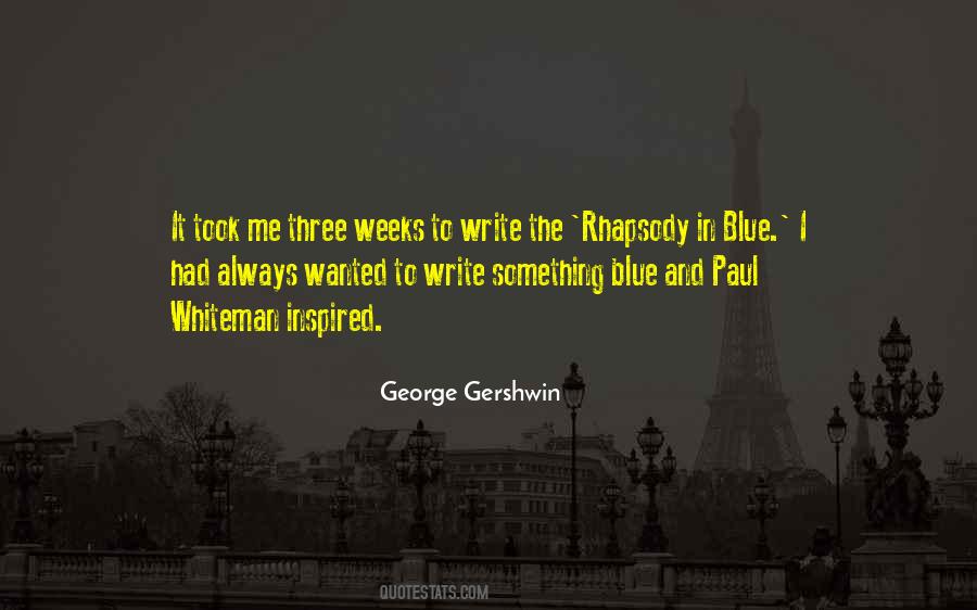 George Gershwin Quotes #743797