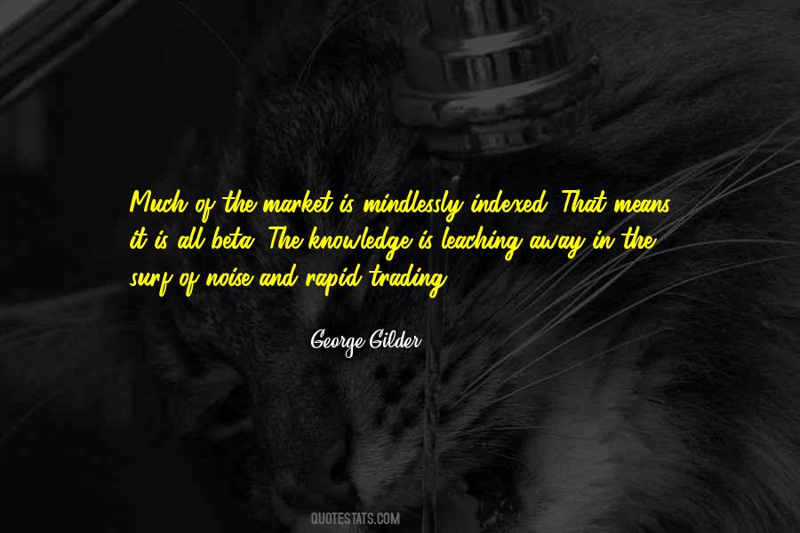 George Gilder Quotes #295443