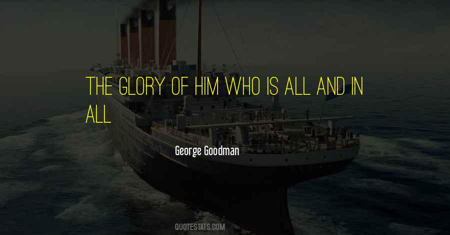 George Goodman Quotes #1831059