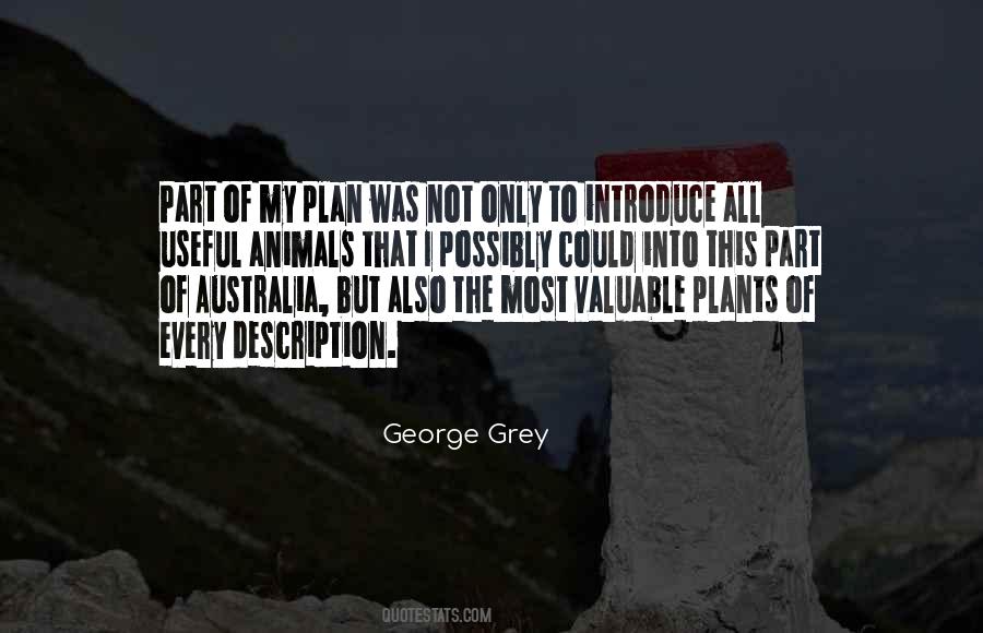 George Grey Quotes #1646394