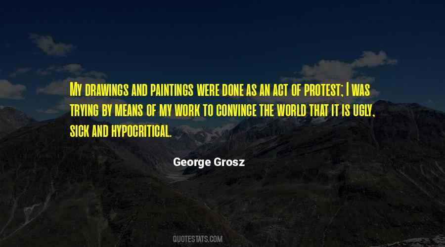 George Grosz Quotes #1056761
