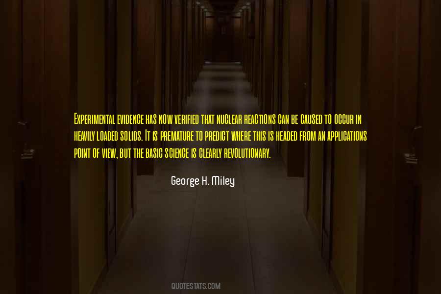 George H. Miley Quotes #351930