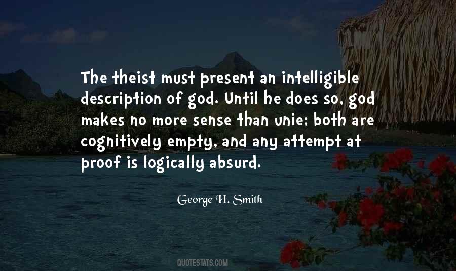 George H. Smith Quotes #1123566