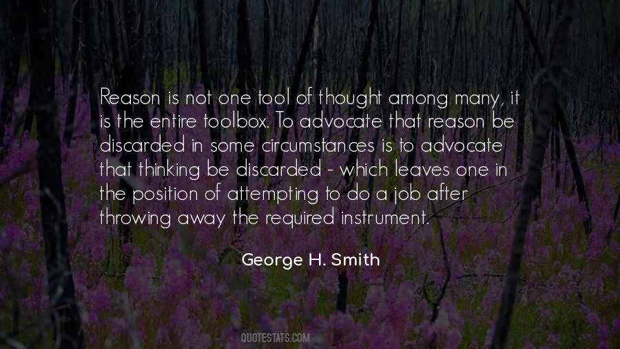 George H. Smith Quotes #376422